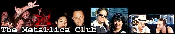 Click here For Metallica Club